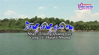 Ca Cổ Dòng Sông Quê Em Song Ca Với Nữ