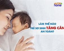 Cân Nặng Của Trẻ Sơ Sinh Tăng Như Thế Nào