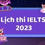 Lịch Thi Ielts 2022 Cần Thơ 2023 Video Clips