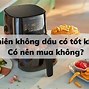 Nồi Chiên Không Dầu Sunhouse Shd4062 Có Tốt Không Webtretho