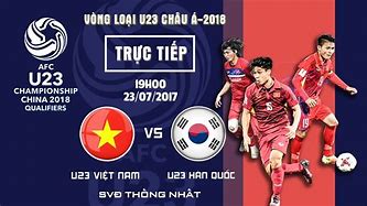 Việt Nam Vs Hàn Quốc 2018